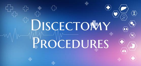 Discectomy Procedures